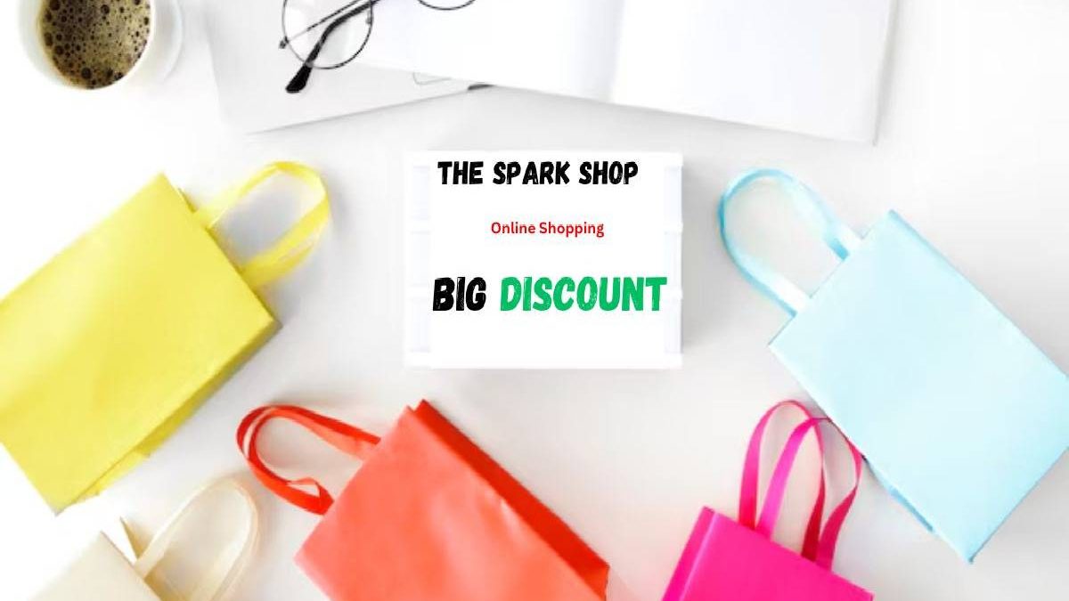 The Spark Shop – Online Shopping Big Discount